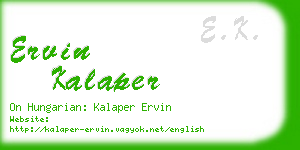 ervin kalaper business card